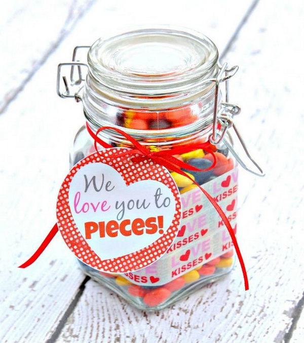 Sweet Jar of Treats. Show how you love your mom with this sweet jar of treats labeled “We love you to pieces!” 