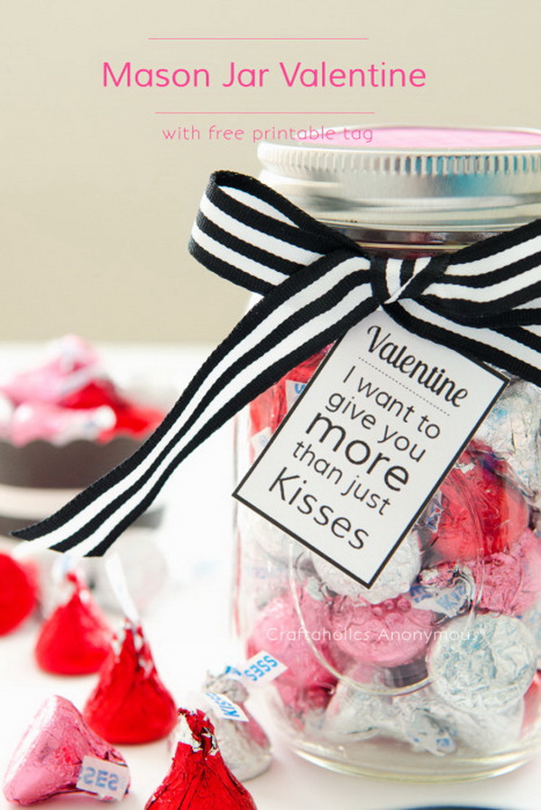 Sweet Kisses in Mason Jar Valentine Gifts. Simply fill a mason jar with all sweet kisses that your boyfriend likes! This makes a super easy and heart felt handmade gifts for your beloved one.