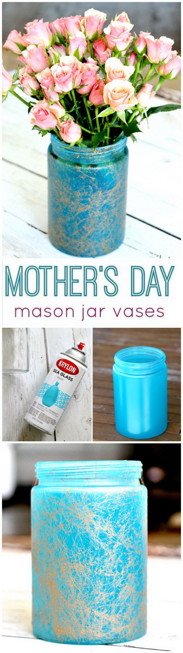 Mother's Day Mason Jar Vases. 