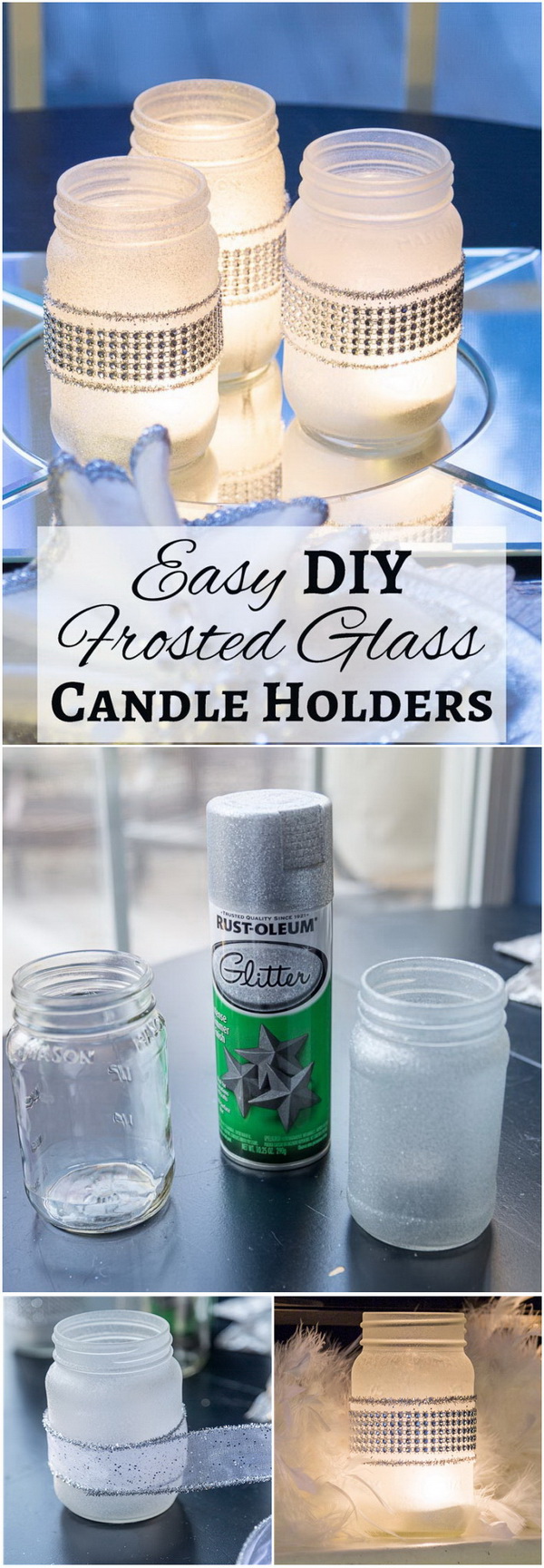 Easy DIY Frosted Glass Candle Holders. 