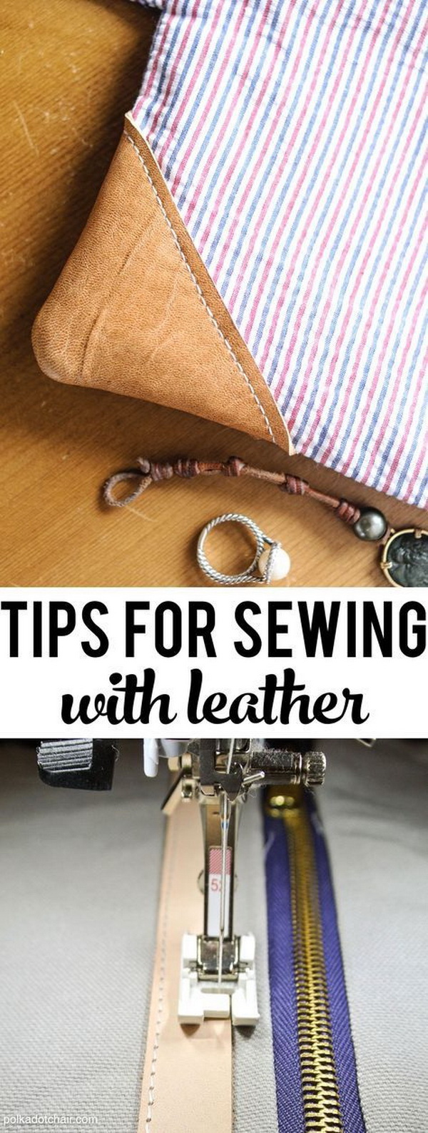 Sewing Hacks: How to Sew with Leather. 